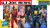 G I Joe Action Figure News Reveals And The Future Of The Line